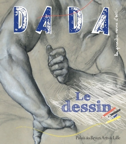 Livrenpoche : Dada n°152 : Le dessin - Collectif - Livre