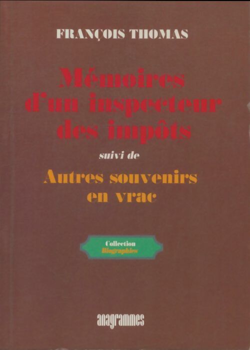 Livrenpoche : Mémoires d'un inspecteur des impôts - François Thomas - Livre