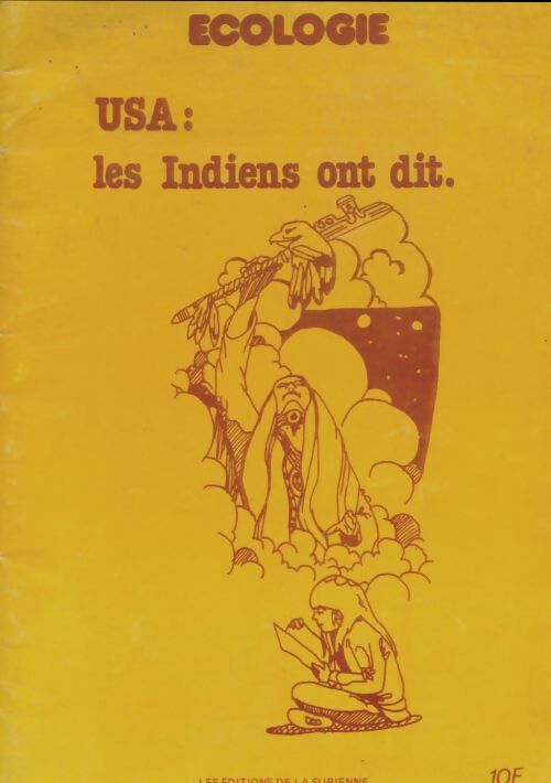 Livrenpoche : Écologie : Usa les indiens ont dit - Collectif - Livre
