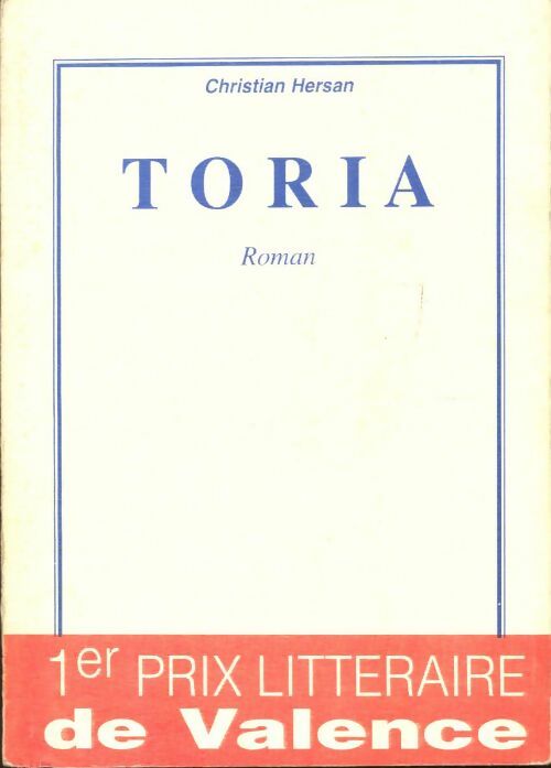 Livrenpoche : Toria - Christian Hersan - Livre