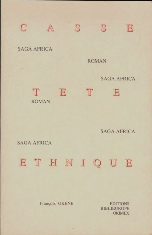 Livrenpoche : Casse-tête ethnique - François Okene - Livre