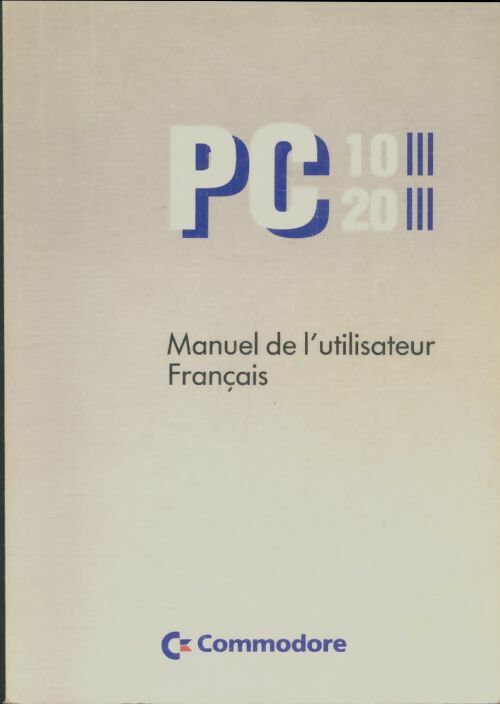 Livrenpoche : PC 10III / PC 20III manuel de l'utilisateur - Collectif - Livre
