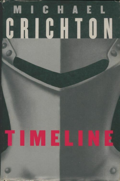 Livrenpoche : Timeline - Michael Crichton - Livre