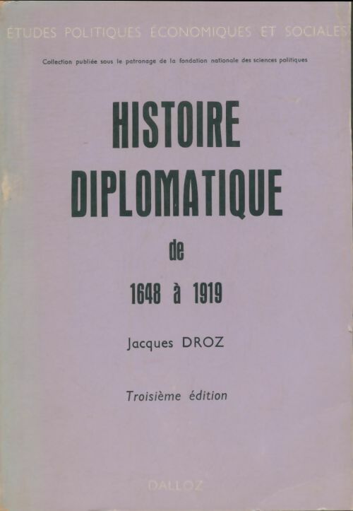 Livrenpoche : Histoire diplomatique de 1648 à 1919 - Jacques Droz - Livre