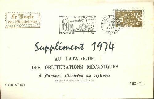 Supplément 1974 au catalogue des oblitérations mécaniques étude n°180 - Collectif -  Le monde des philatélistes - Livre