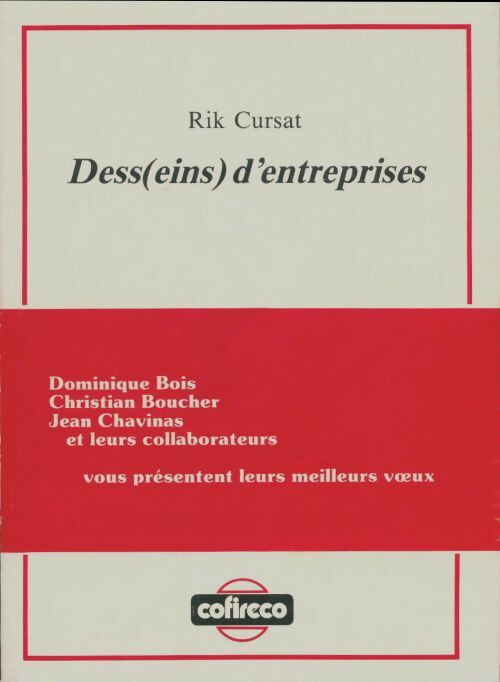 Livrenpoche : Dess(eins) d'entreprises - Rik Cursat - Livre