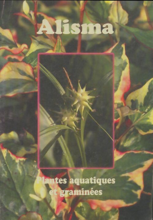 Livrenpoche : Plantes aquatiques et graminées - Collectif - Livre
