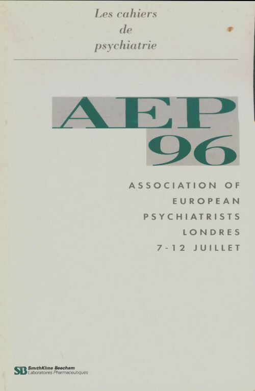 Livrenpoche : Les cahiers de psychiatrie : Aep96 - Collectif - Livre