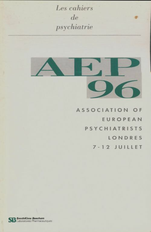 Les cahiers de psychiatrie : Aep96 - Collectif -  Les cahiers de psychiatrie - Livre