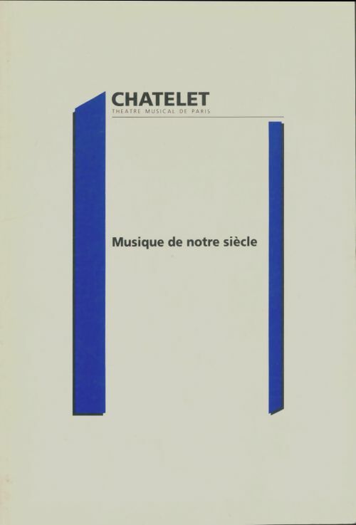 Livrenpoche : Musique de notre siècle - Collectif - Livre