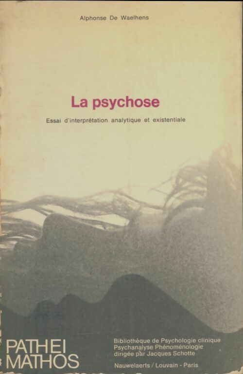 Livrenpoche : La psychose - Alphonse De Waelhens - Livre