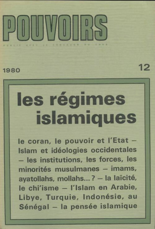 Livrenpoche : Pouvoirs n°12 : Les régimes islamiques - Collectif - Livre