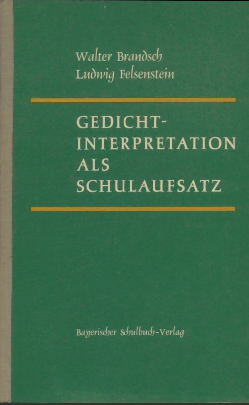 Livrenpoche : Gedicht interpretation als schulaufsatz - Walter Brandsch - Livre