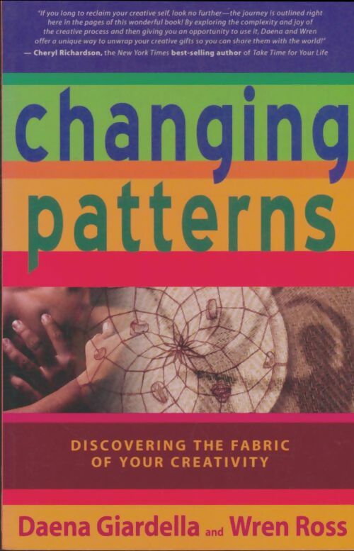 Livrenpoche : Changing Patterns - Wren Ross - Livre