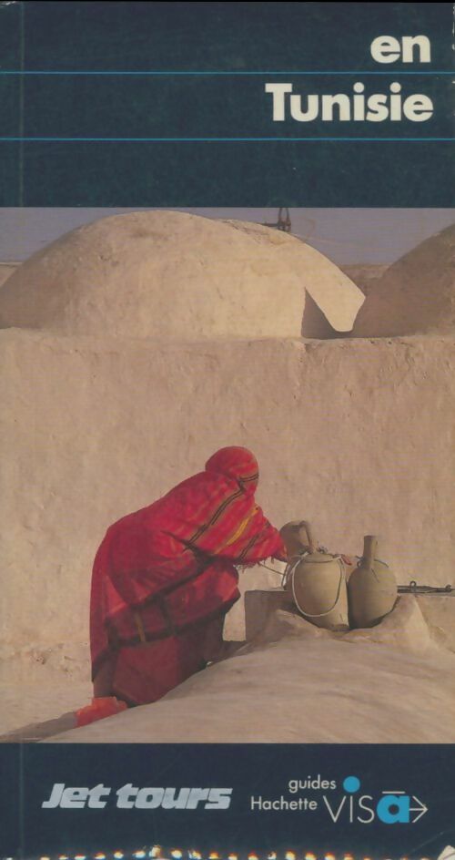 Livrenpoche : En Tunisie - Anne Tronche - Livre