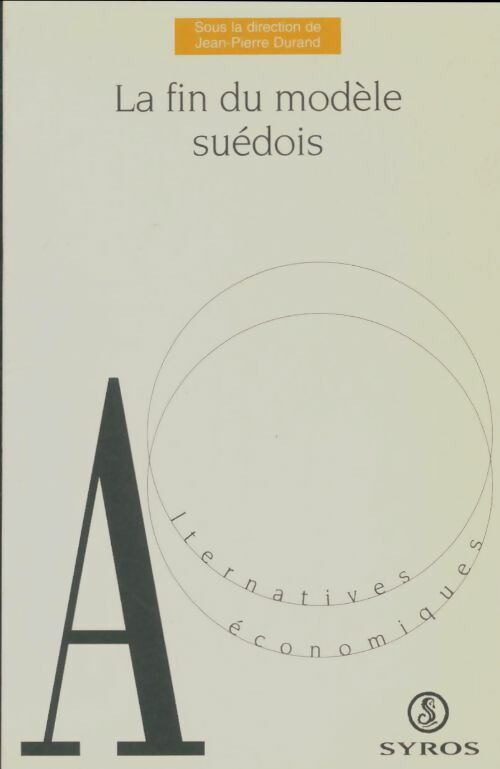 Livrenpoche : La fin du modèle suédois - Jean-Pierre Durand - Livre