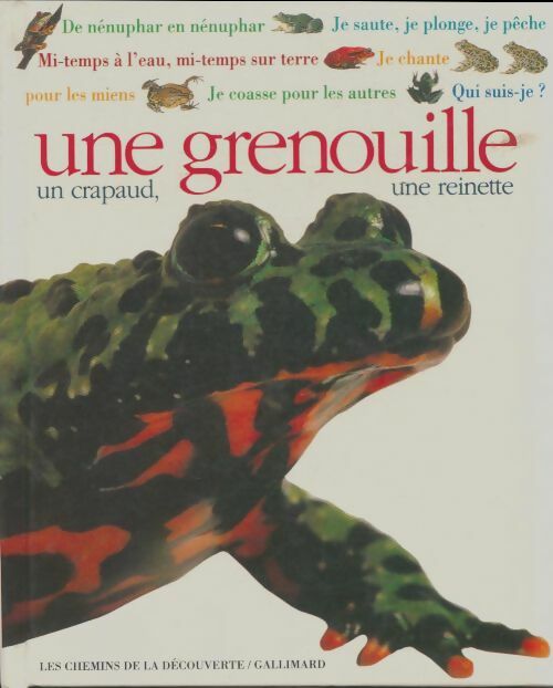 Livrenpoche : Qui suis-je ? une grenouille - Barry Clarke - Livre