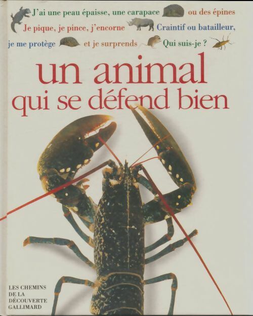 Livrenpoche : Qui suis-je? Un animal qui se défend bien - Sandie Sowler - Livre