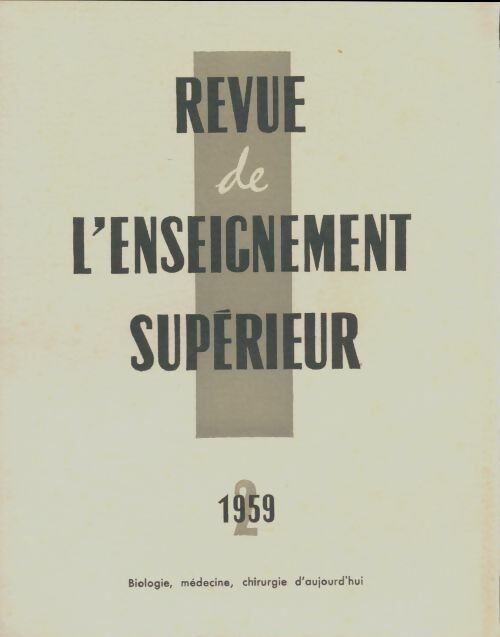 Livrenpoche : Revue de l'enseignement supérieur n°2/1959 - Collectif - Livre