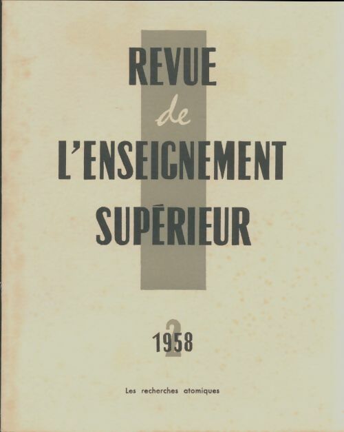 Livrenpoche : Revue de l'enseignement supérieur n°2/1958 - Collectif - Livre