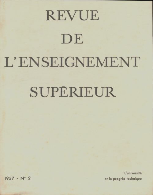 Livrenpoche : Revue de l'enseignement supérieur n°2/1957 - Collectif - Livre