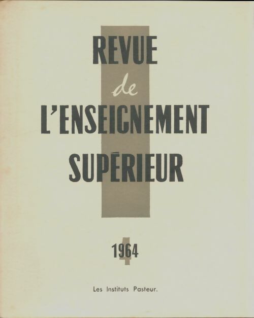 Livrenpoche : Revue de l'enseignement supérieur n°4/1964 - Collectif - Livre