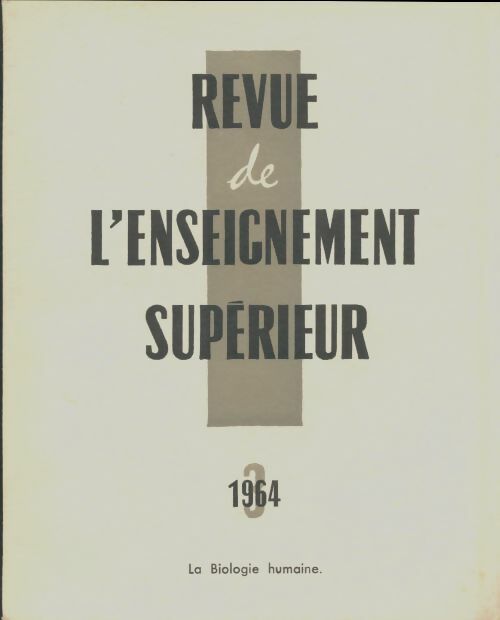 Livrenpoche : Revue de l'enseignement supérieur n°3/1964 - Collectif - Livre