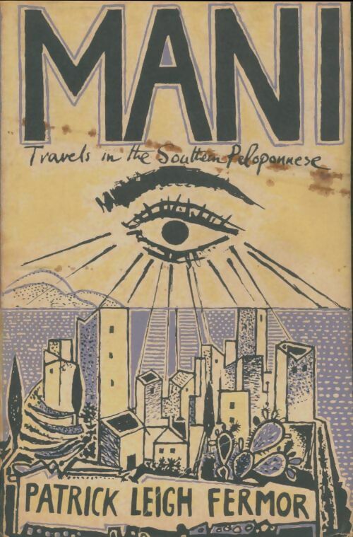 Livrenpoche : Mani - Patrick Leigh-Fermor - Livre