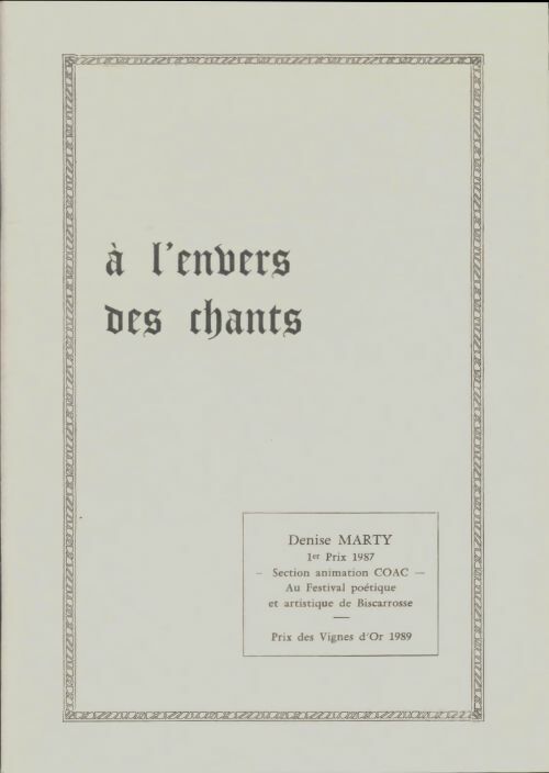 Livrenpoche : A l'envers des chants - Denise Marty - Livre