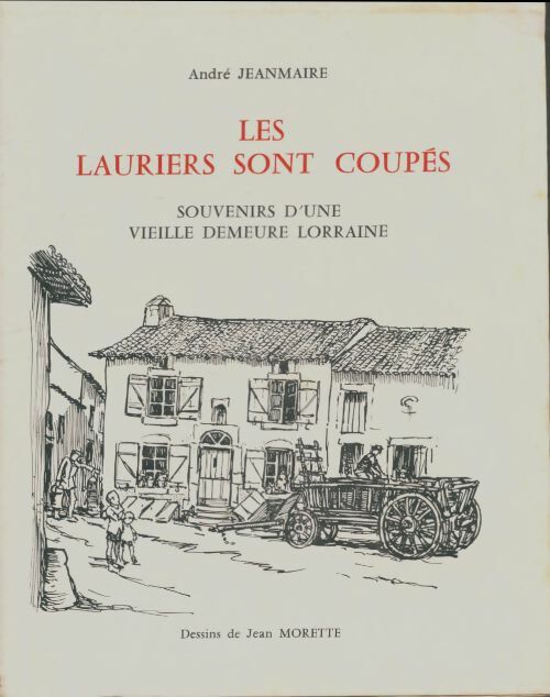 Livrenpoche : Les lauriers sont coupés - André Jeanmaire - Livre
