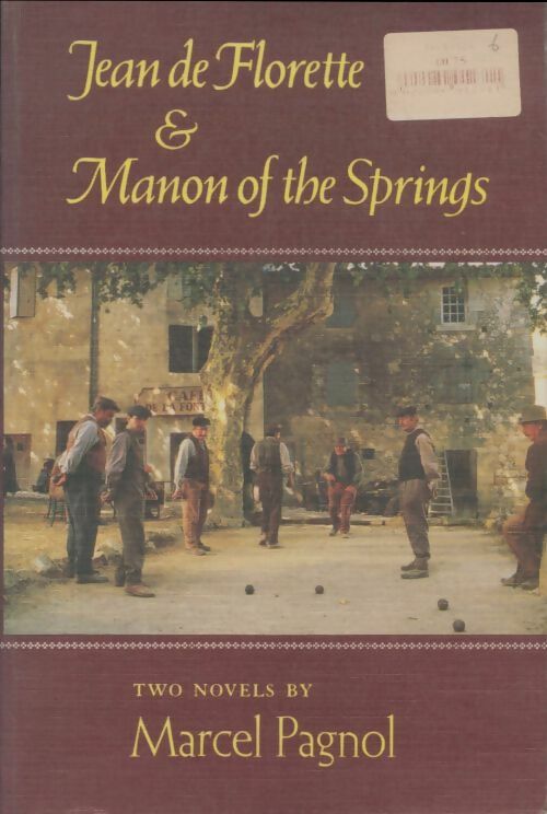 Livrenpoche : Jean de Florette & Manon of the Springs - Marcel Pagnol - Livre