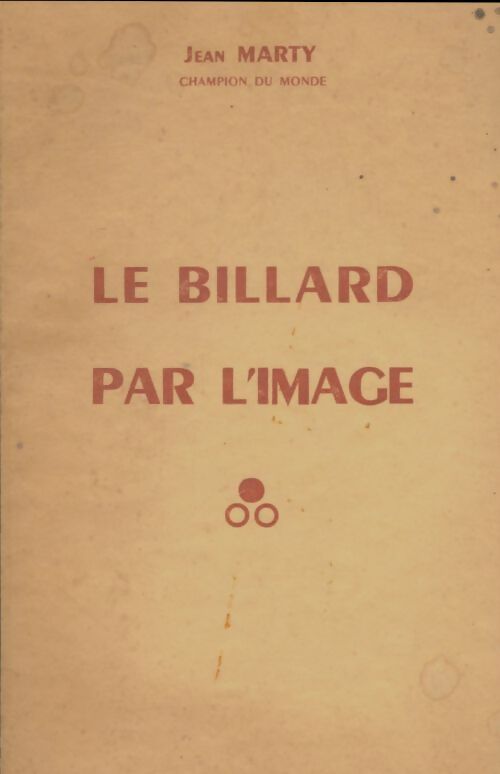 Livrenpoche : Le Billard par l'image - Jean Marty - Livre