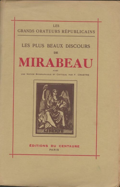 Livrenpoche : Les plus beaux discours de Mirabeau - Comte Honore Gabriel Riquetti - Livre