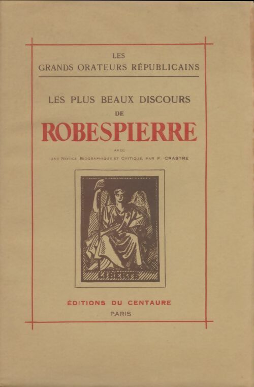 Livrenpoche : Les plus beaux discours de Robespierre  - Robespierre - Livre