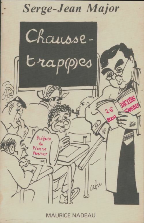 Livrenpoche : Chausse-trappes - Serge-Jean Major - Livre