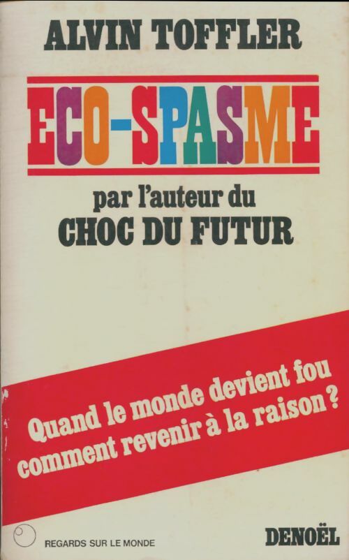 Livrenpoche : Eco-spasme - Alvin Toffler - Livre