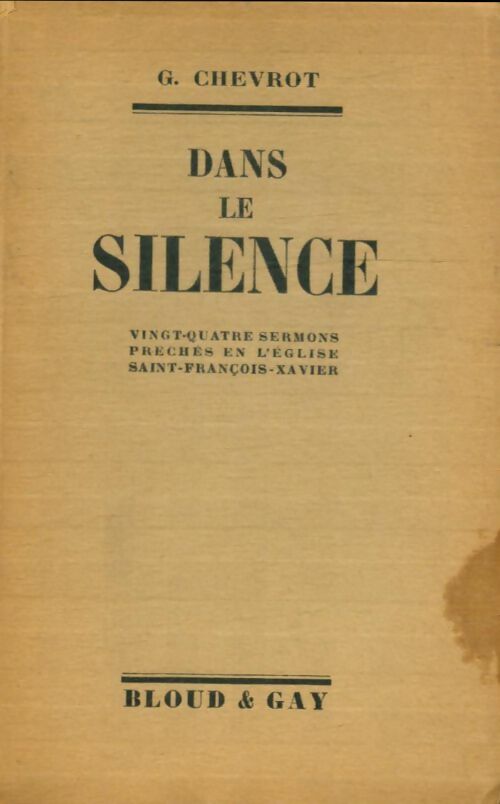 Livrenpoche : Dans le silence - Georges Mgr Chevrot - Livre