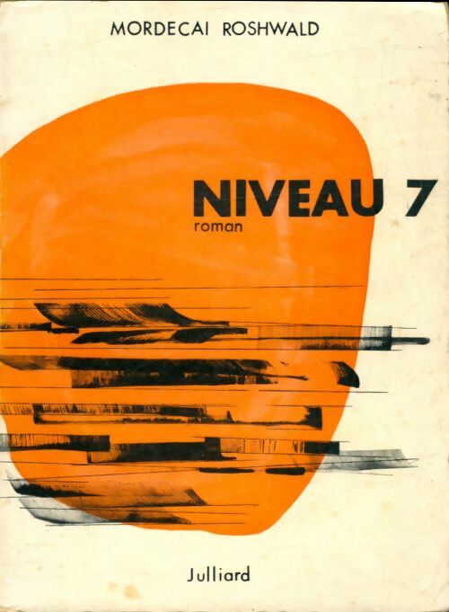 Livrenpoche : Niveau 7 - Mordecai Roshwald - Livre