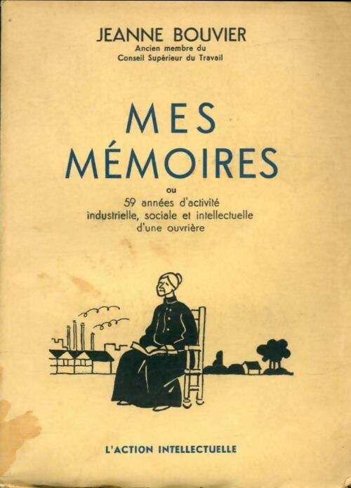 Livrenpoche : Mes mémoires  - Jeanne Bouvier - Livre