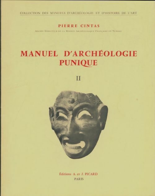 Livrenpoche : Manuel d'archéologie punique Tome II - Pierre Cintas - Livre