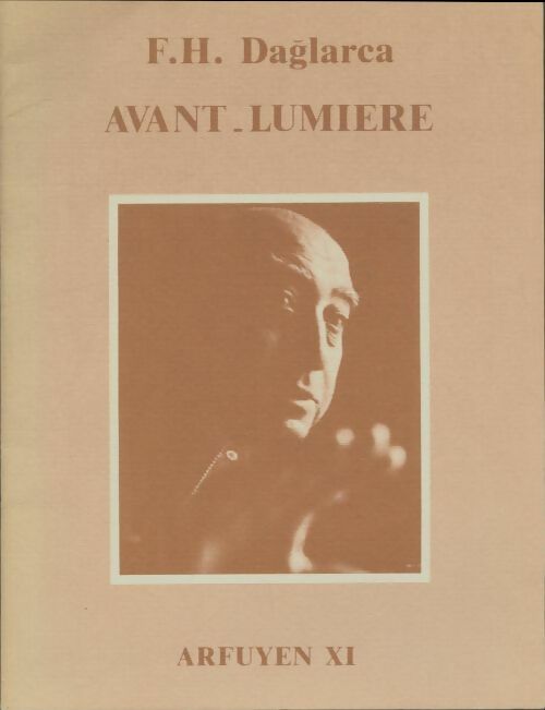 Livrenpoche : Avant-lumière - F.H Daglarca - Livre