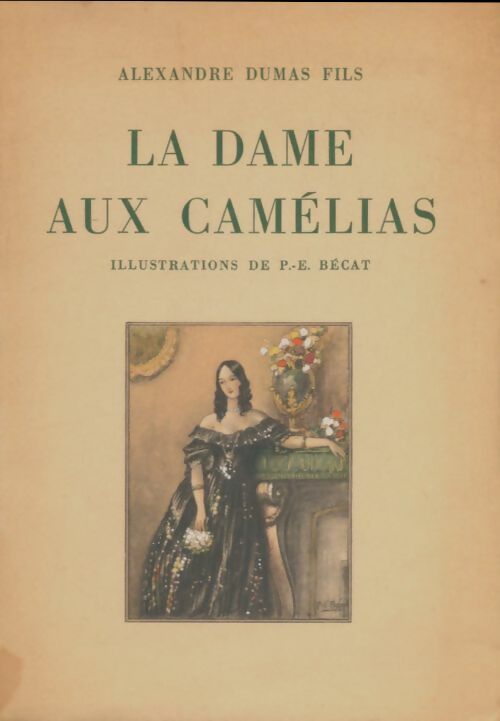 Livrenpoche : La dame aux camélias - Alexandre Fils Dumas - Livre