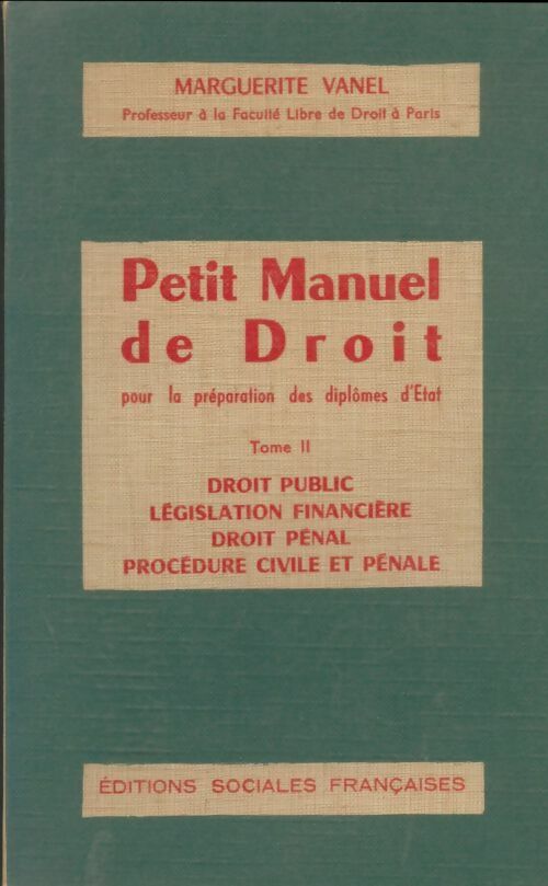 Livrenpoche : Petit manuel de droit Tome II - Marguerite Vanel - Livre