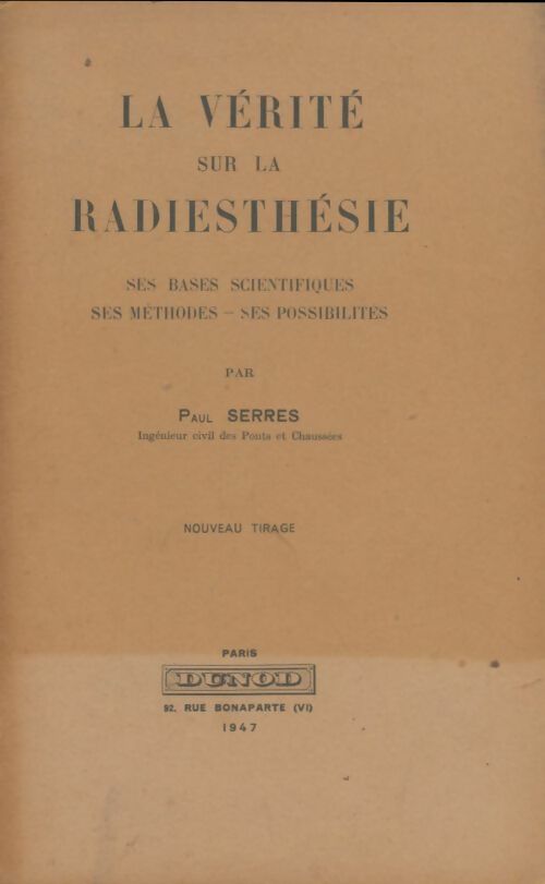 Livrenpoche : La vérité sur la radiesthésie - Paul Serres - Livre