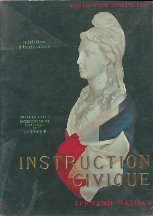 Livrenpoche : Instruction civique - J. Leif - Livre