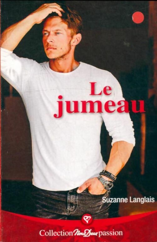Livrenpoche : Le jumeau - Suzanne Langlais - Livre