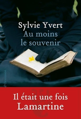 Livrenpoche : Au moins le souvenir - Sylvie Yvert - Livre