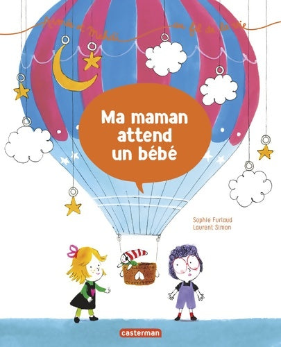 Livrenpoche : Ma maman attend un bébé - Sophie Furlaud - Livre