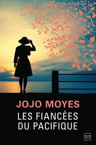 Livrenpoche : Les fiancées du Pacifique - Jojo Moyes - Livre