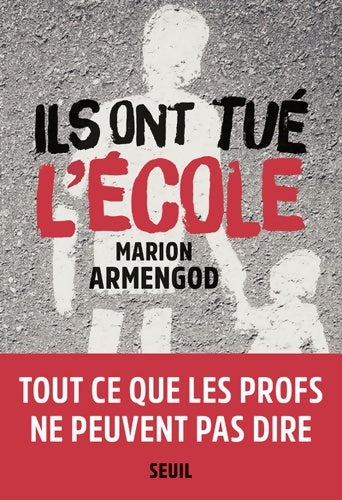 Livrenpoche : Ils ont tué l'école - Marion Armengod - Livre